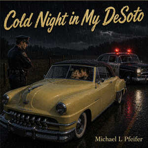 Cold Night in My Desoto   Cover LG